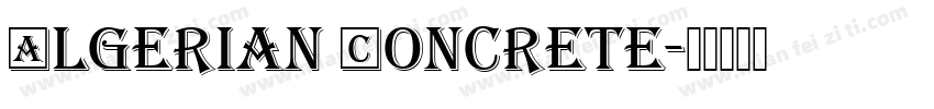 Algerian Concrete字体转换